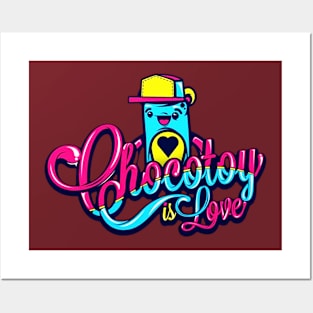 chocotoy is love Posters and Art